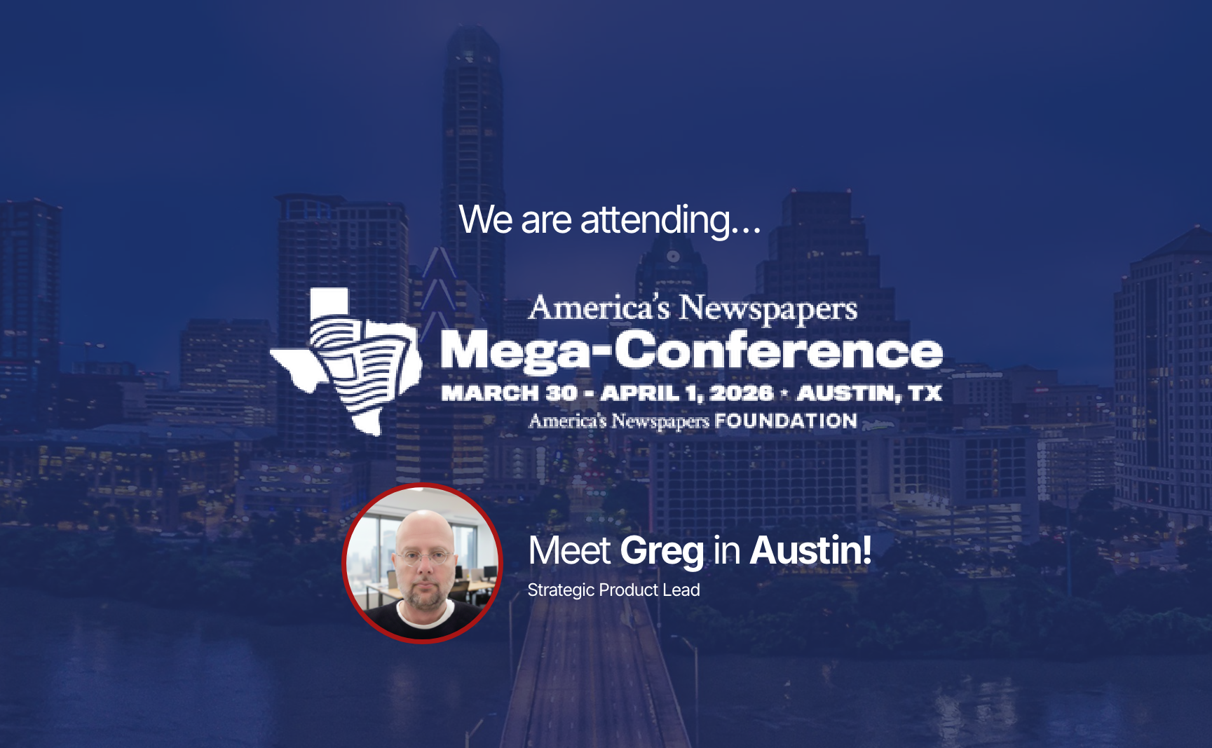 PageSuite is Heading to Austin for the 2026 Mega-Conference!